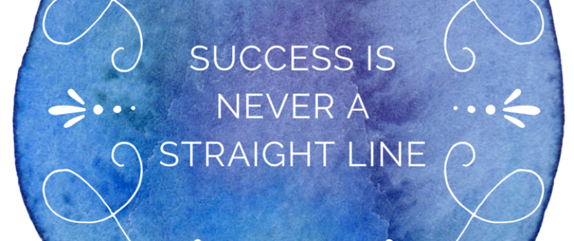 Success is never a straight line