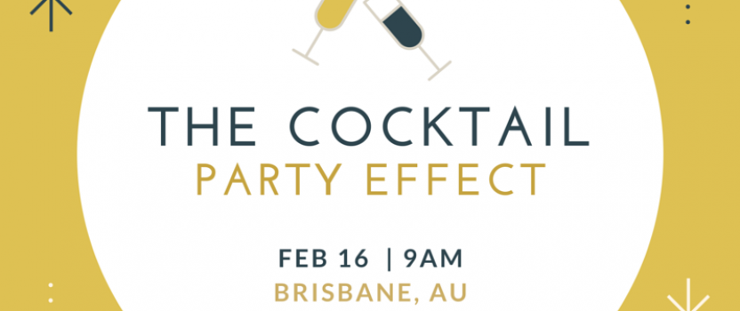 The Cocktail Party Effect