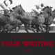 10 tips to jump start your writing today