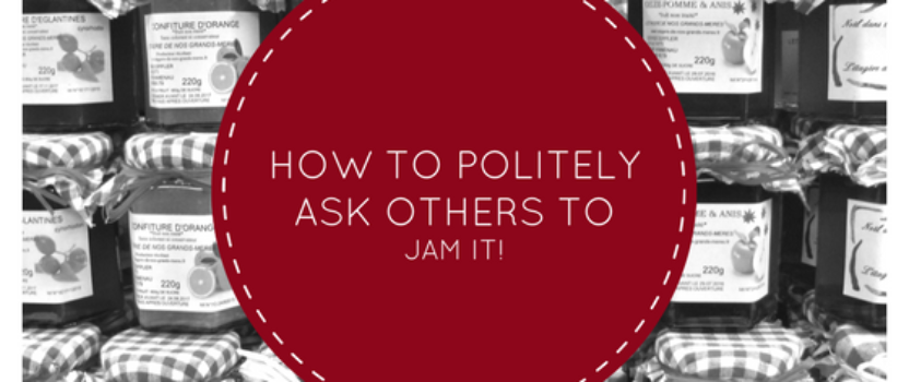 How to politely ask others to jam it!